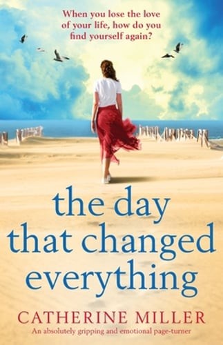 The Day that Changed Everything: An absolutely gripping and emotional page: Used