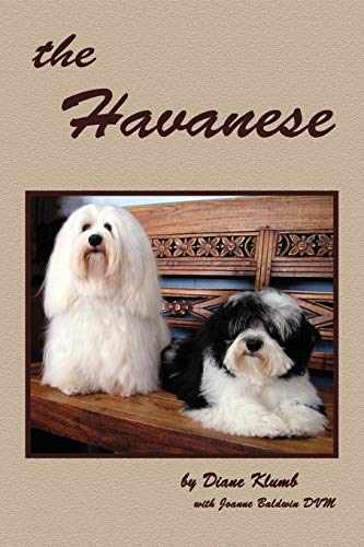 the Havanese - Paperback, by Diane Klumb - Very Good