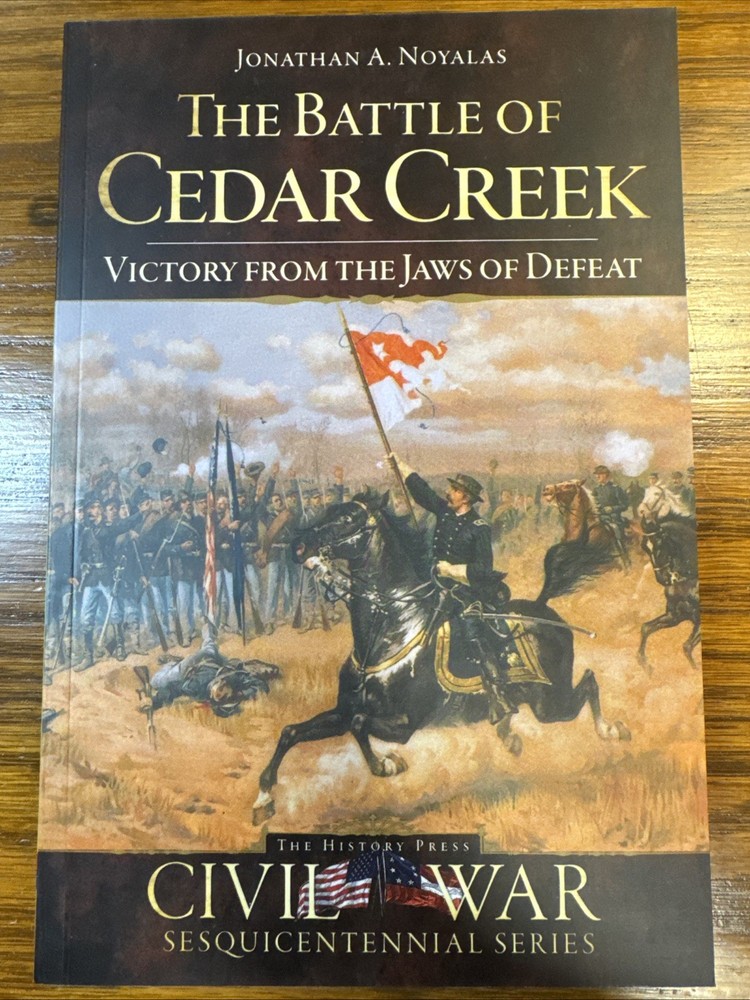 Battle of Cedar Creek : Victory from the Jaws of Defeat, 2009-Book