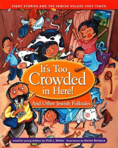 It's Too Crowded in Here! and Other Jewish Folk Tales Paperback VFree US Delivery | ISBN:087441850X
