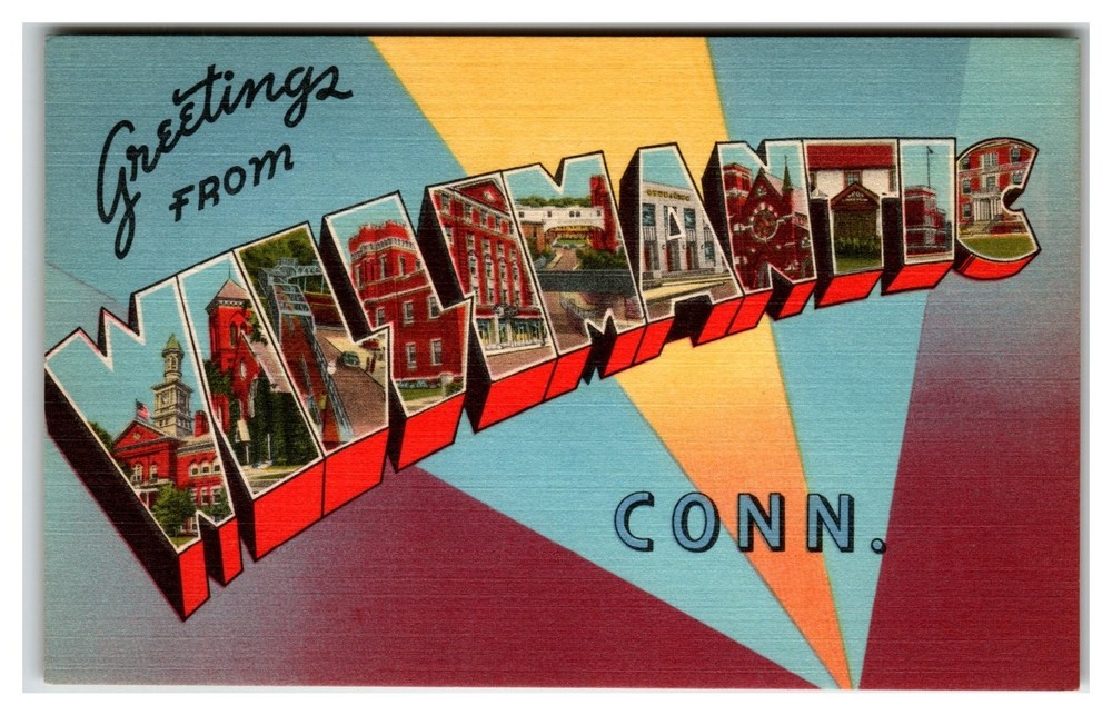 Greetings From Willimantic CT Large Letter Linen Postcard Tichnor Bros