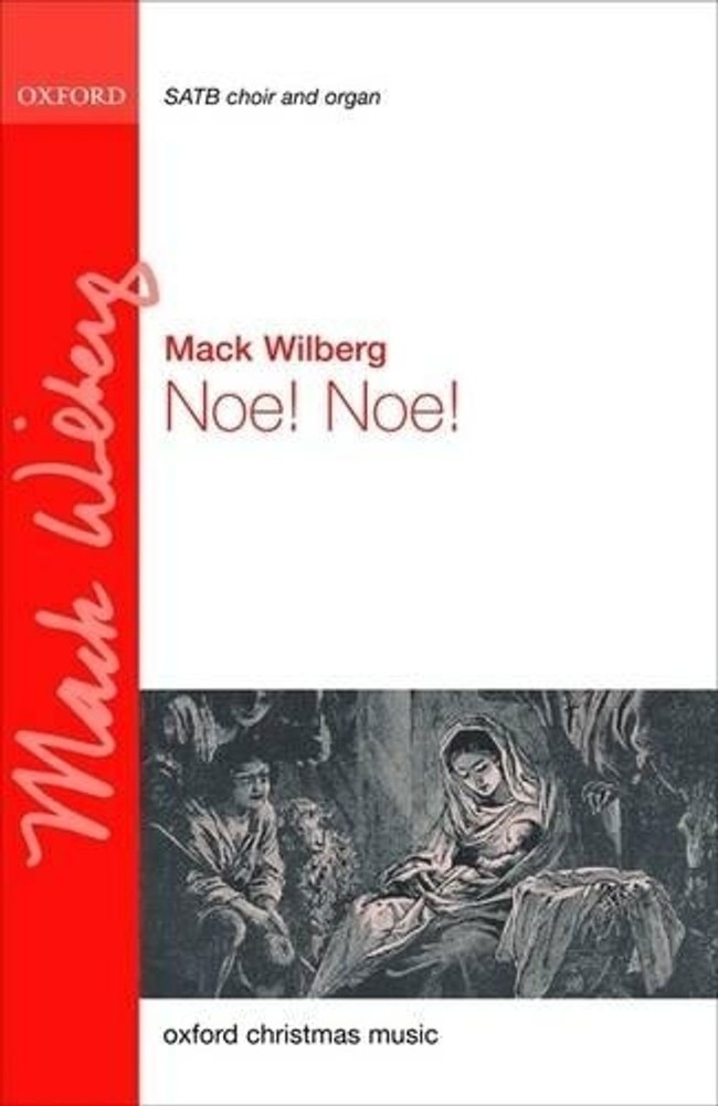 Noe! Noe! by Mack Wilberg
