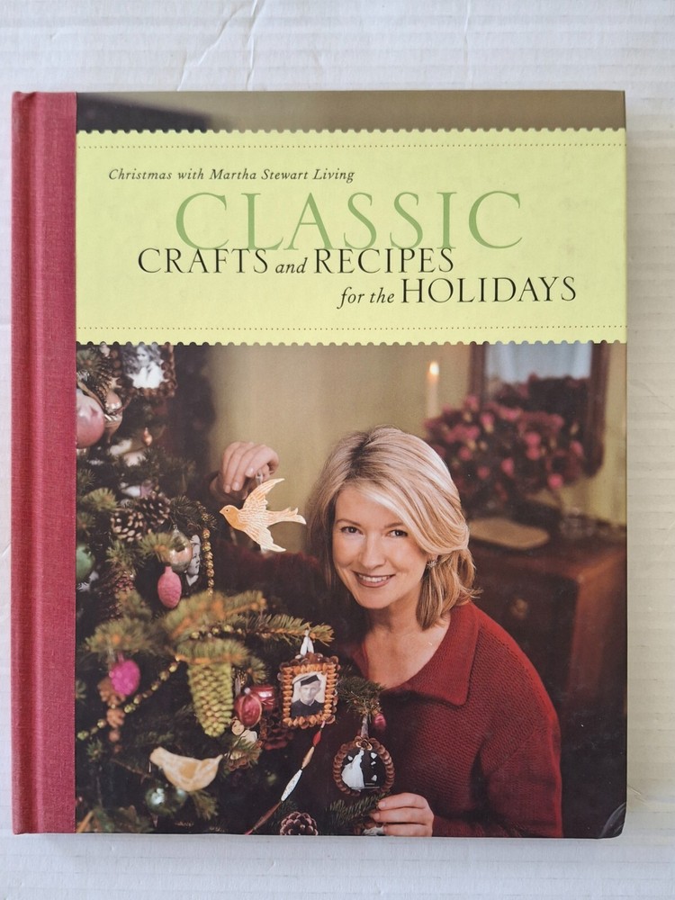 Christmas with Martha Stewart Living Classic Crafts and Recipes for the Holidays