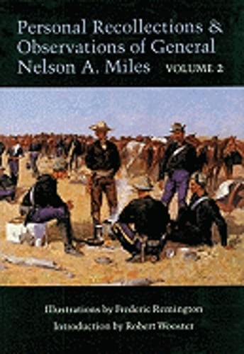 Personal Recollections and Observations of General Nelson A. Miles, Volume 2