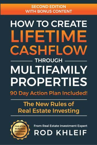 How To Create Lifetime Cashflow Through Multifamily Properties, Rod Khleif, Good