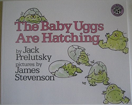 The Baby Uggs Are Hatching, Prelutsky, Jack