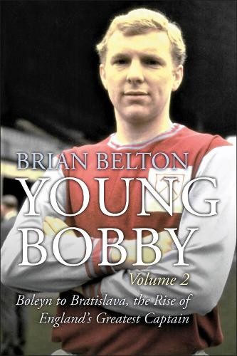 Young Bobby - The Bobby Moore Story Vol... by Belton, Brian Paperback / softbackFREE US DELIVERY | ISBN: 1780916337 | Quality Books