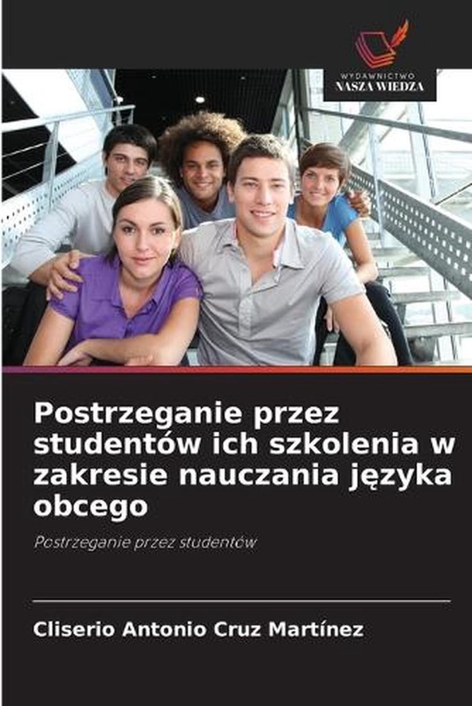 Postrzeganie przez studentw ich szkolenia w zakresie nauczania jzyka obcego by C