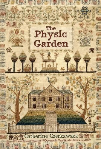 Catherine Czerkawska The Physic Garden (Paperback)Another great item from Rarewaves USA | Free delivery!