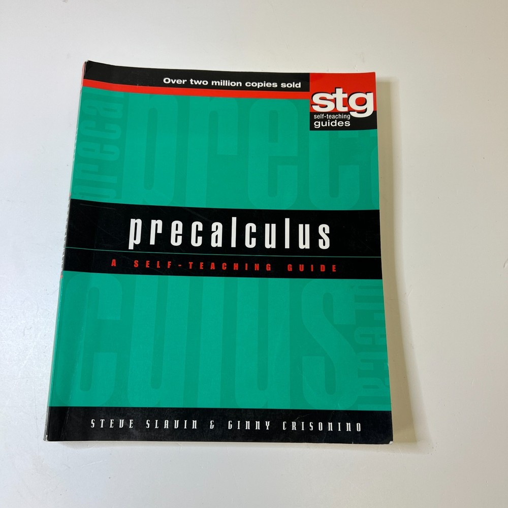 Precalculus: A Self-Teaching Guide (Wiley Self-Teaching Guides)