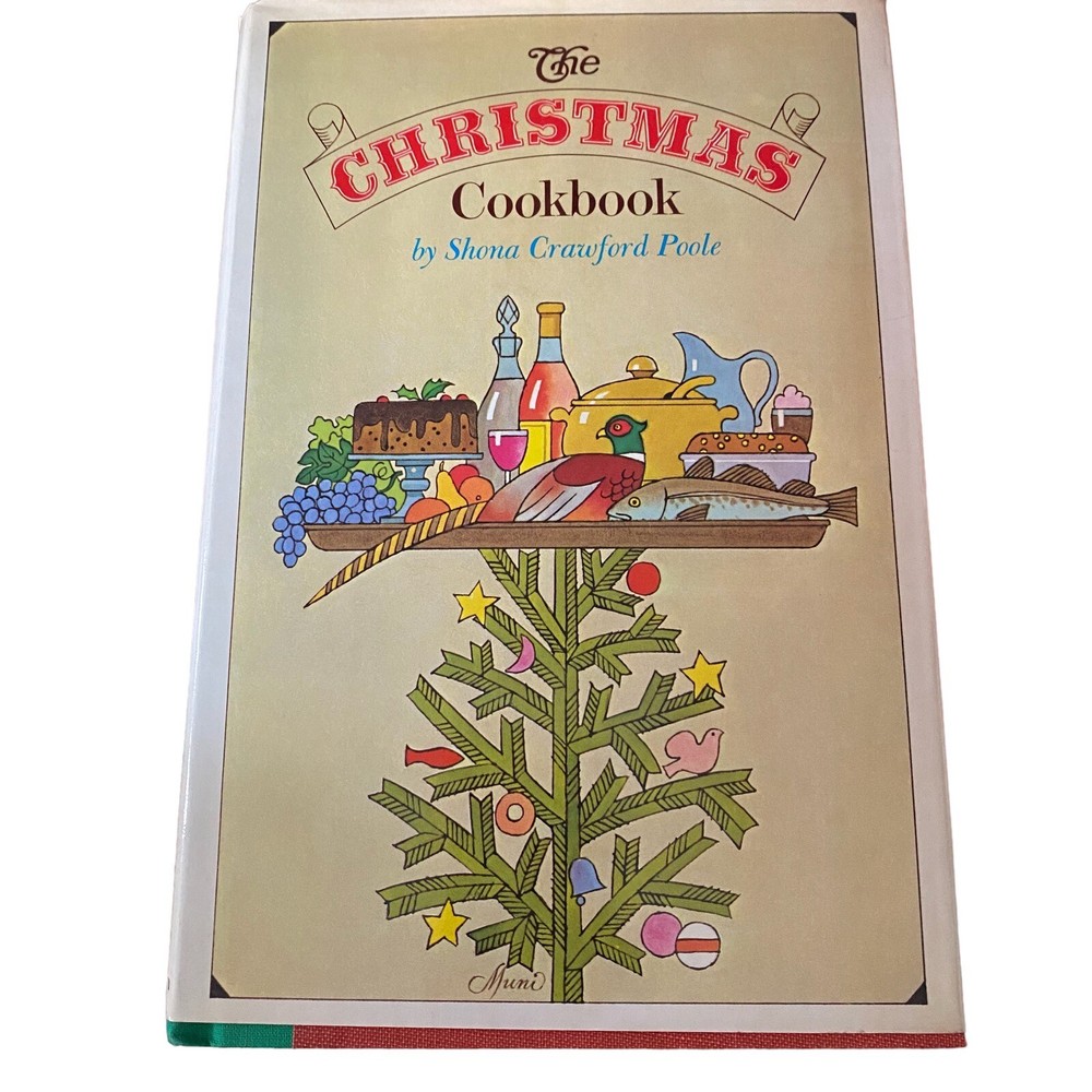 Christmas Cookbook HC Shona Crawford Poole 1979 Recipes Worldwide 1st Edition