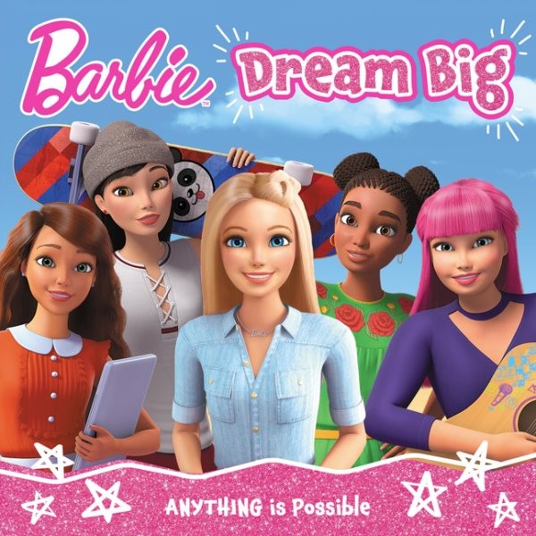 Barbie Dream Big Pictur by Barbie, Barbie, Brand New, Free shipping in the US