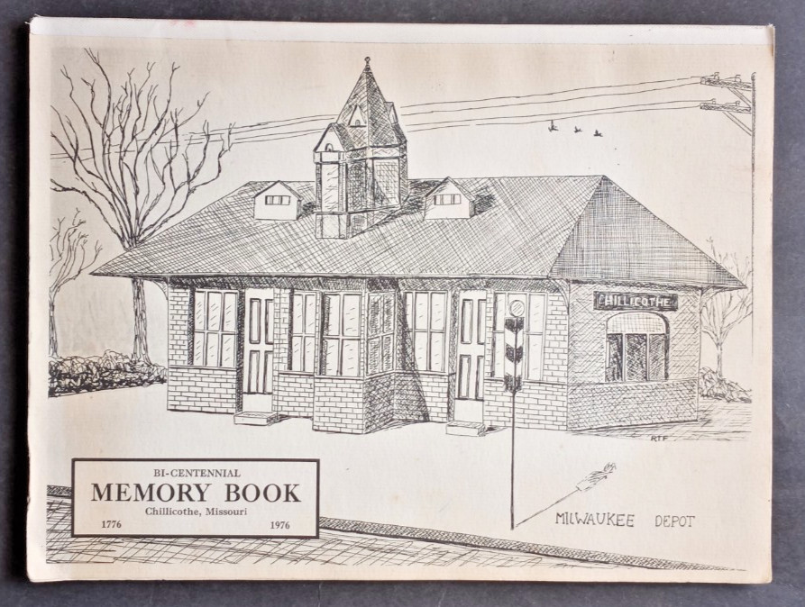 Bi-Centennial Memory Book Chillicothe, Missouri 1776-1976, various artists