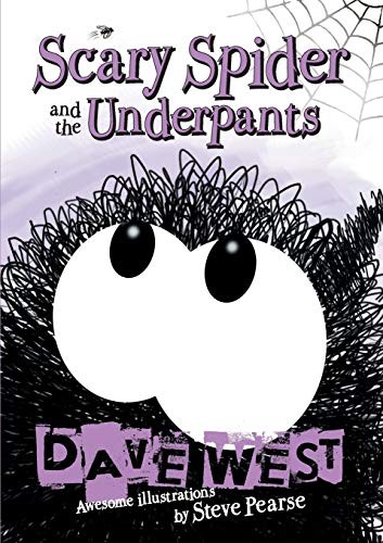 Dave West Scary Spider and the Underpants (Paperback)Another great item from Rarewaves USA | Free delivery!