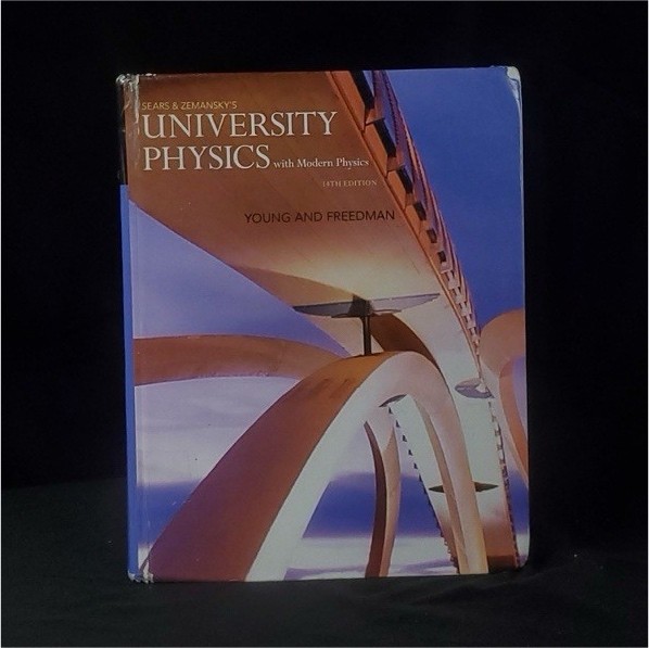 Sears & Zemansky's University Physics Thirteenth Edition by Young & Freedman Ha…