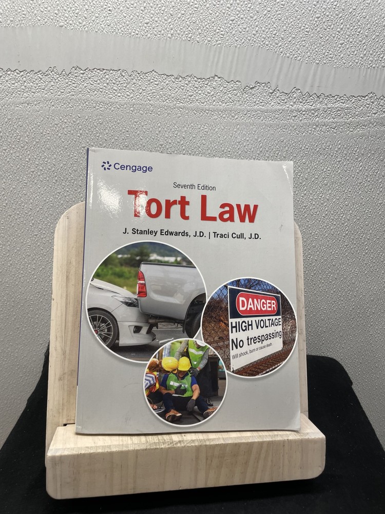 Tort Law 7th Edition Cengage Paperback By J. Stanley Edwards, Traci Cull