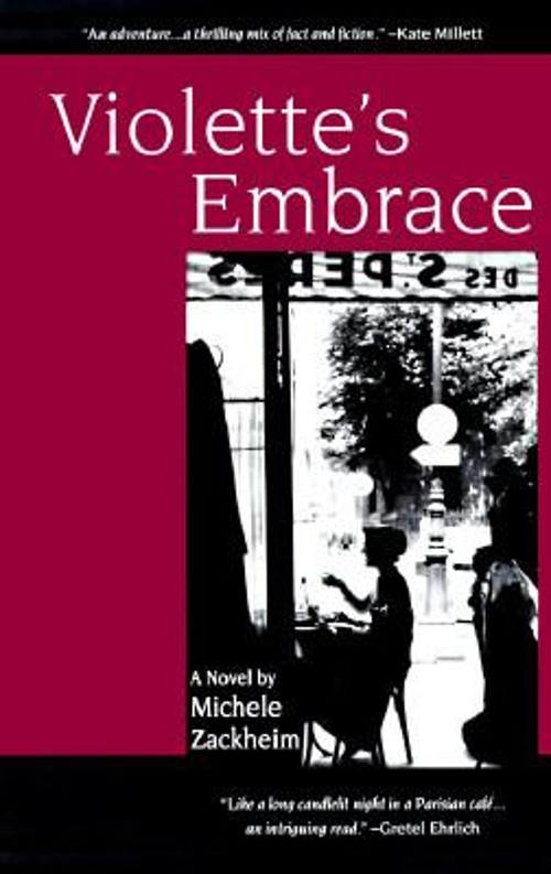 Violette's Embrace Paperback Michele ZackheimFree US Delivery | ISBN:1573226084