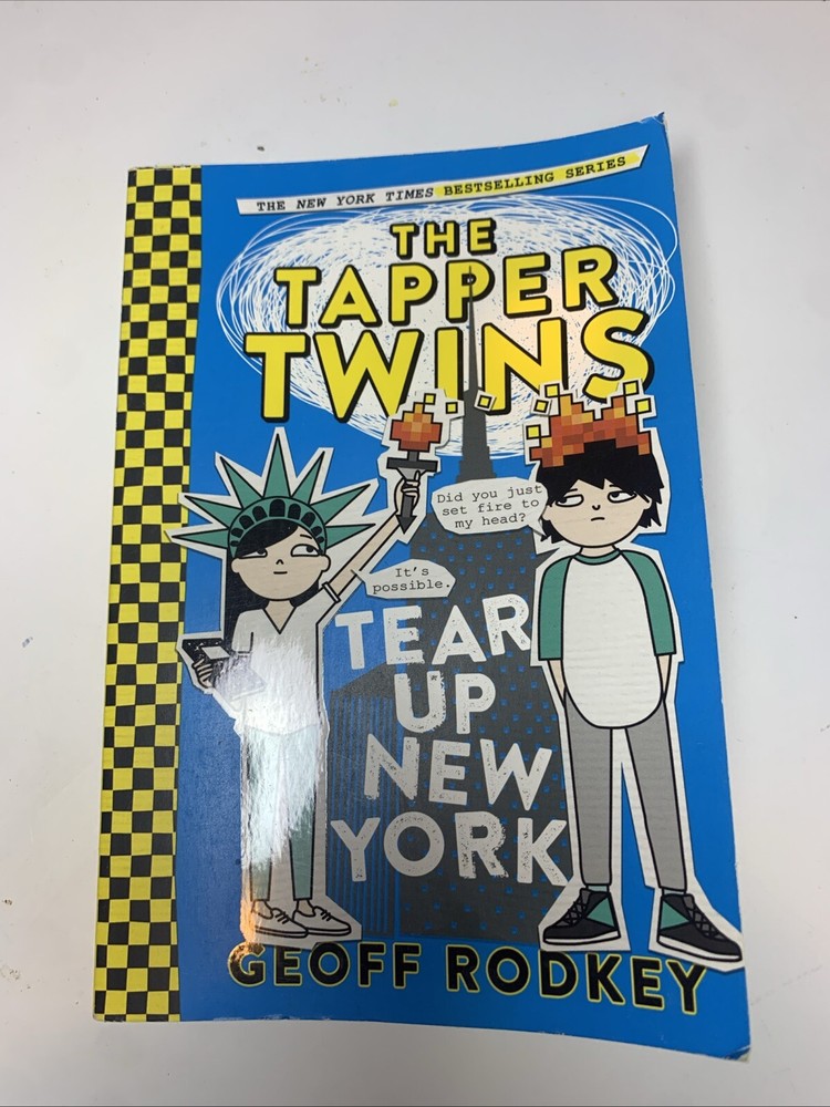 The Tapper Twins Tear Up New York - Hardcover By Rodkey, Geoff - GOOD