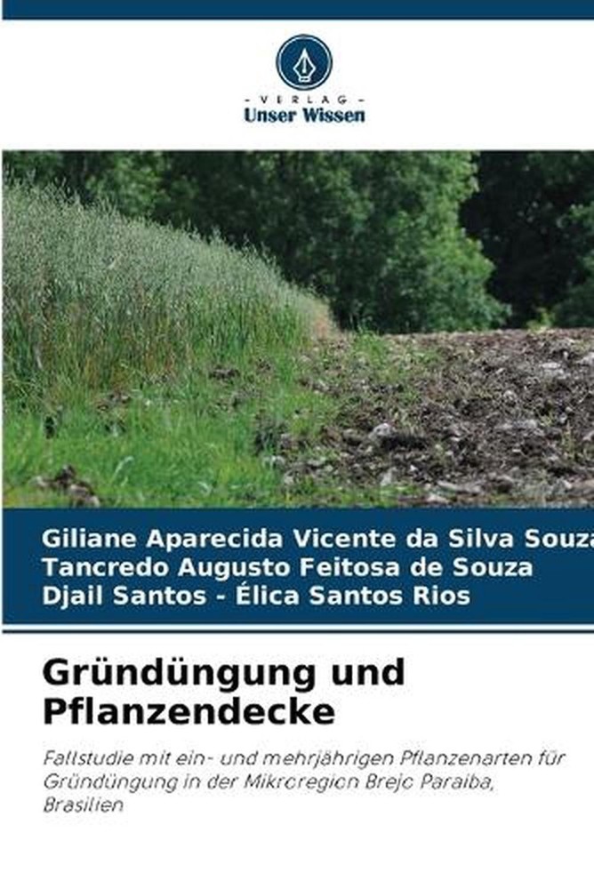 Grndngung und Pflanzendecke by Giliane Aparecida Vicente Da S. Souza (German) Pa