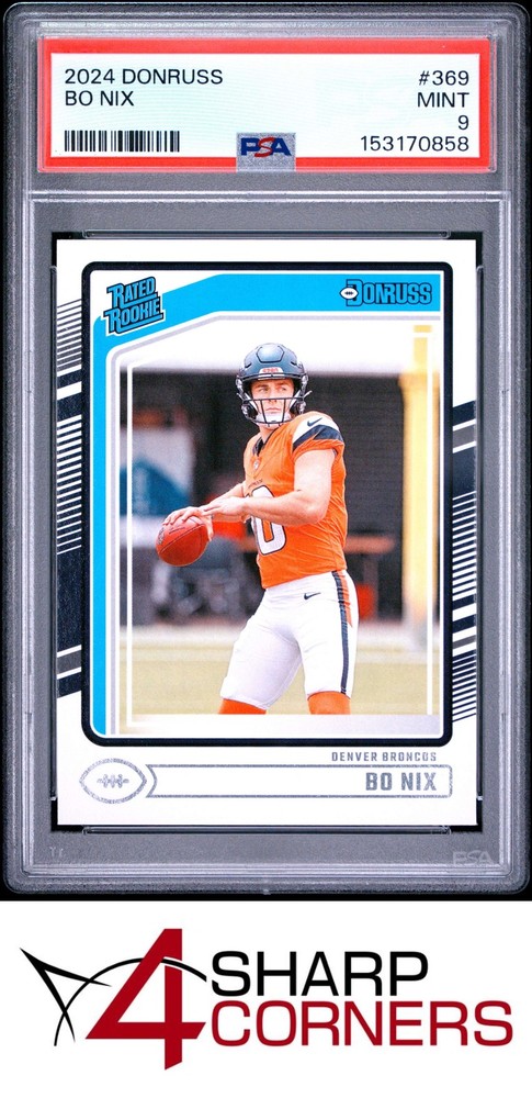 2024 Panini Donruss #369 Bo Nix Rc Rated Rookie Broncos Psa 9Hot deals for a limited time – buy now