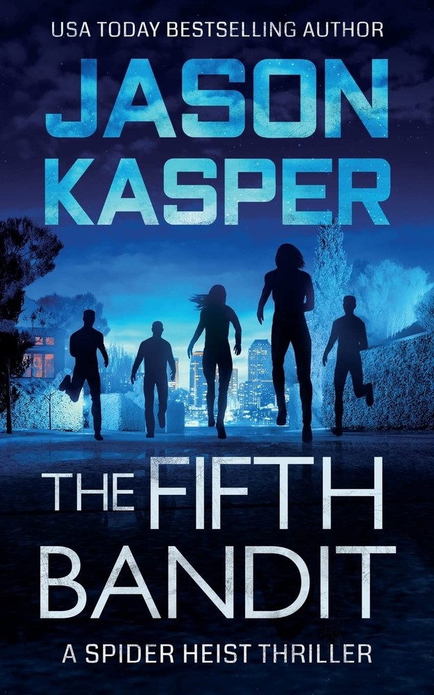 The Fifth Bandit (Spider Heist Thrillers)