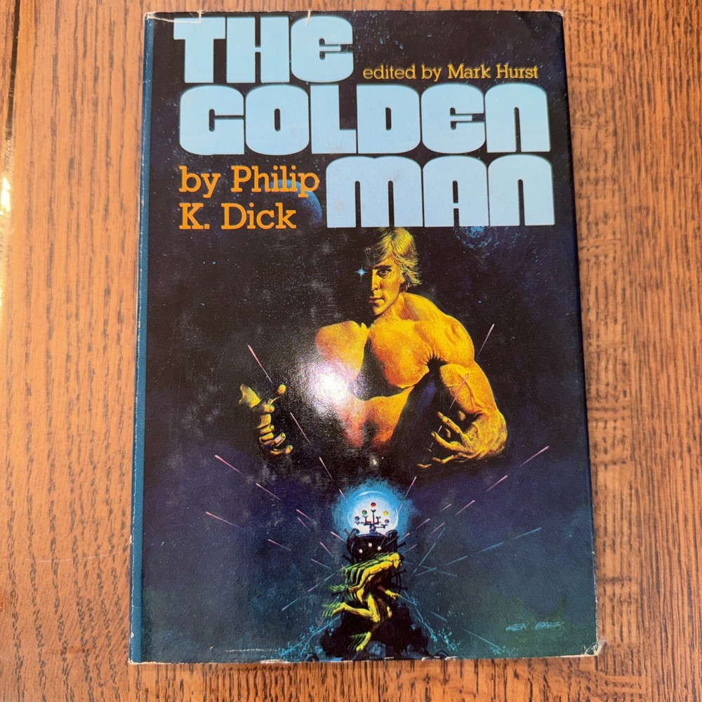 Philip K. Dick--THE GOLDEN MAN Book Club Edition HCDJ 1980 