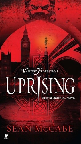 Uprising: Vampire Federation by McCabe, Sean, Good Book
