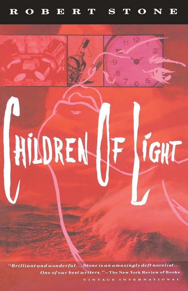 Children of Light (Vintage International) by Stone