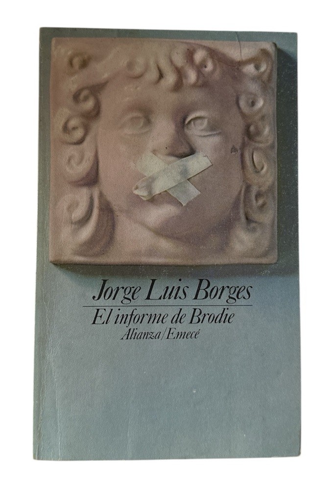 Jorge Luis Borges El informe de Brodie Book