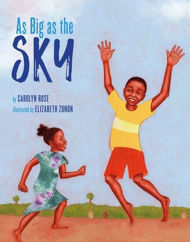 As Big as the Sky by Rose, Carolyn, Acceptable Book