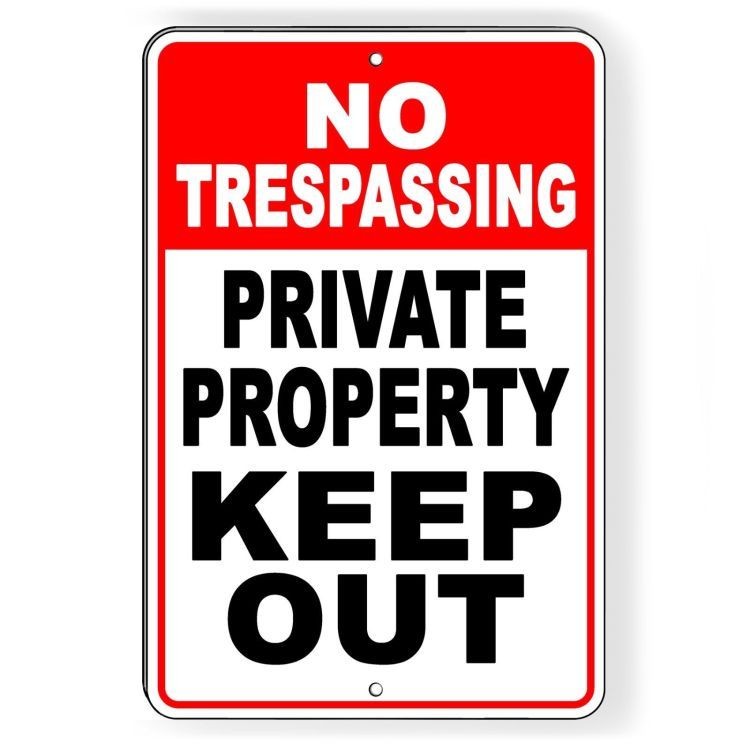 No Trespassing Private Property Keep Out Aluminum Metal Sign Do Not Enter SNT014