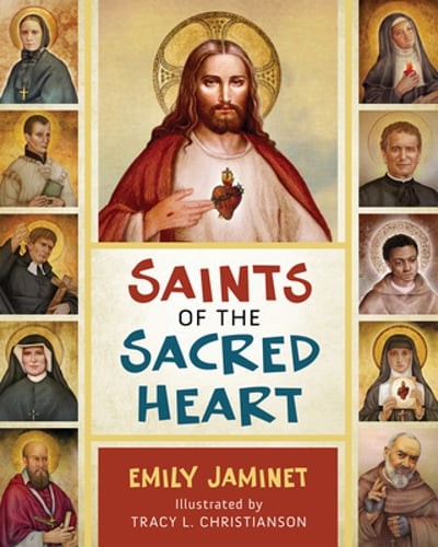 Saints of the Sacred Heart by Emily Jaminet: New