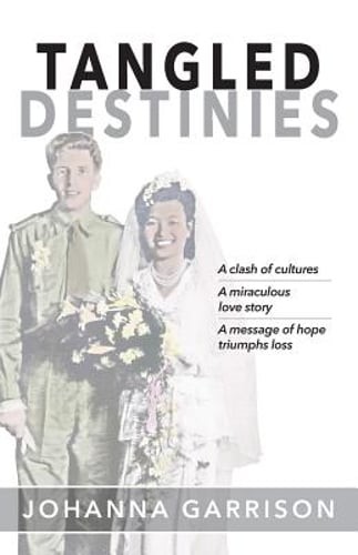 Tangled Destinies by Johanna Garrison: Used