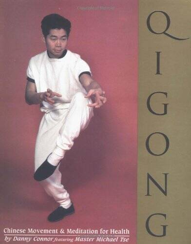 Qigong: Chinese Movement & Meditation for Health - Paperback - GOOD