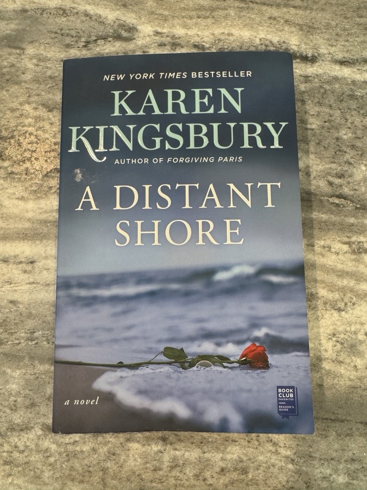 Distant Shore : A Novel by Karen Kingsbury (2021, Trade Paperback)