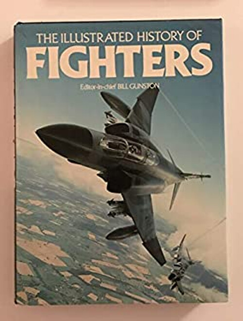 The Illustrated Encyclopedia of Fighters Hardcover