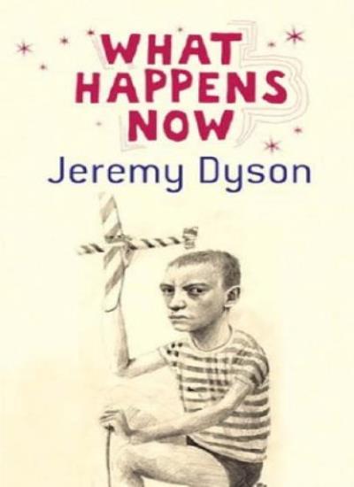 What Happens Now By Jeremy Dyson. 9780349118147