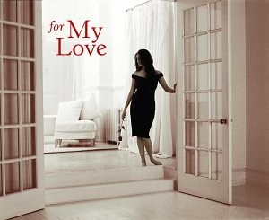 Beethoven, Ludwig van [Composer]; , For My Love, audioCD