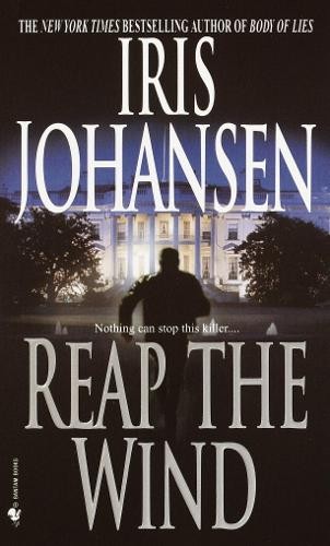 Reap the Wind (Wind Dancer): 3, Johansen, Iris