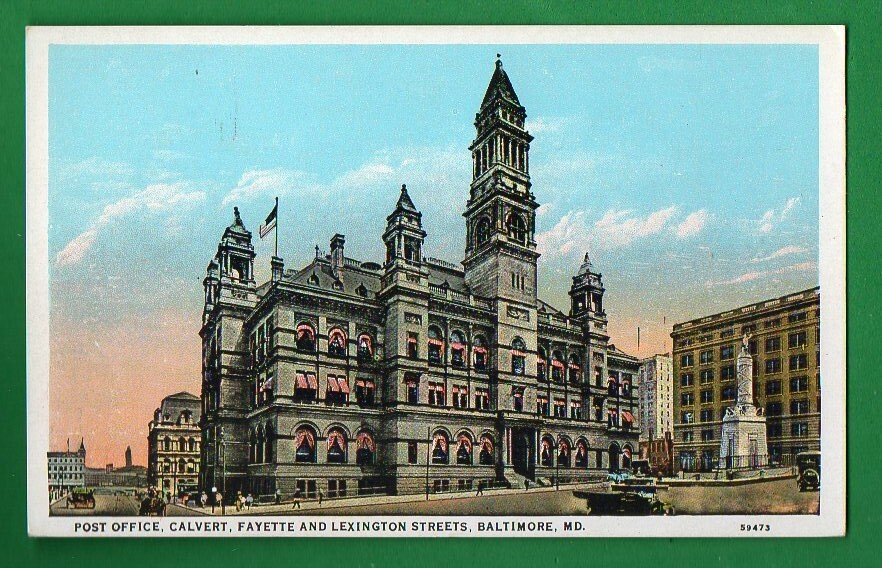 Maryland - Baltimore, Post Office, Calvert, Fayette & Lexington Streets Pc. 934