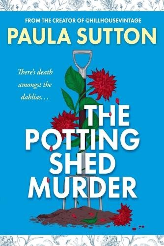 Paula Sutton The Potting Shed Murder (Paperback)Another great item from Rarewaves USA | Free delivery!