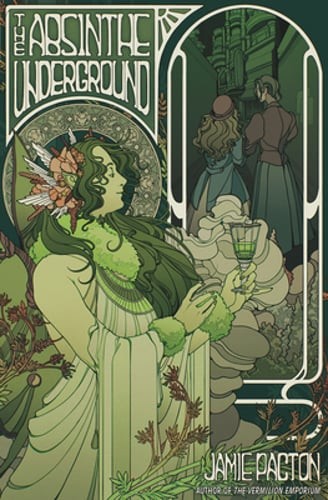 The Absinthe Underground by Jamie Pacton: New-image