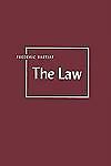 The Law, USED-Very Good, Bastiat, Frederic