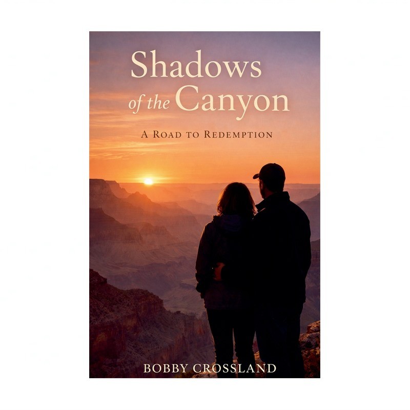Shadows of the Canyon A Road to Redemption