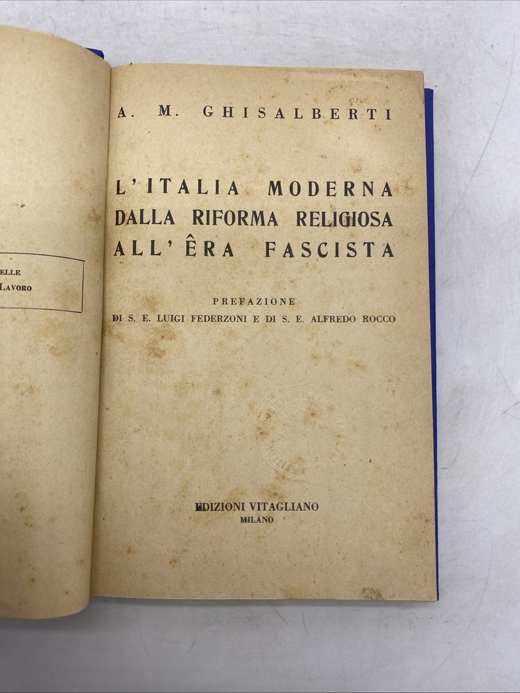 A.M. GHISALBERTI - L'ITALIA MODERNA DALLA RIFORMA RELIGIOSA ALL'ERA FASCISTA