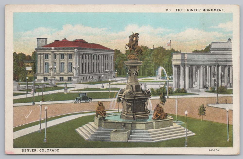 State View~Denver Colorado~Pioneer Monument & Fountain~Vintage Postcard