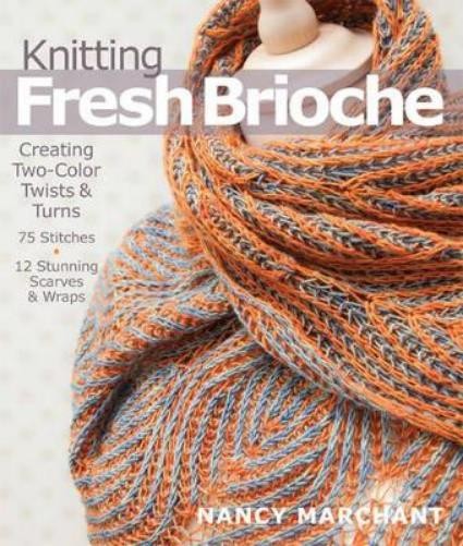 Nancy Marchant Knitting Fresh Brioche (Paperback)Another great item from Rarewaves USA | Free delivery!