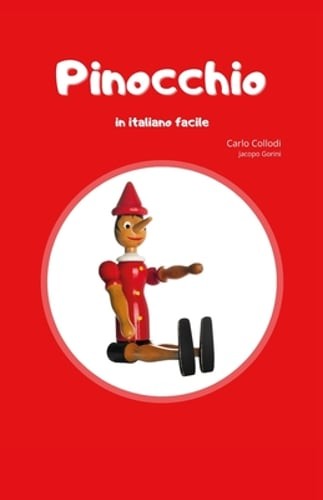 Pinocchio: in italiano facile by Jacopo Gorini: New