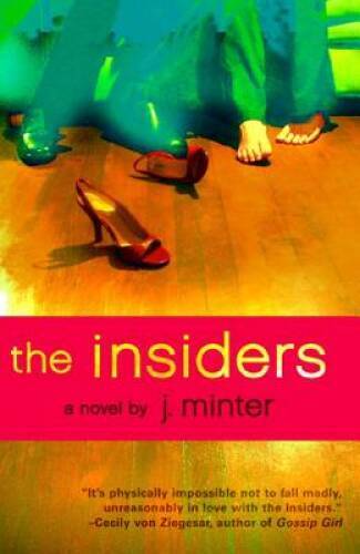 The Insiders - Paperback By Minter, J. - VERY GOOD