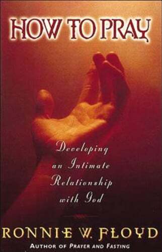 How to Pray by Dr. Floyd, Ronnie: Used